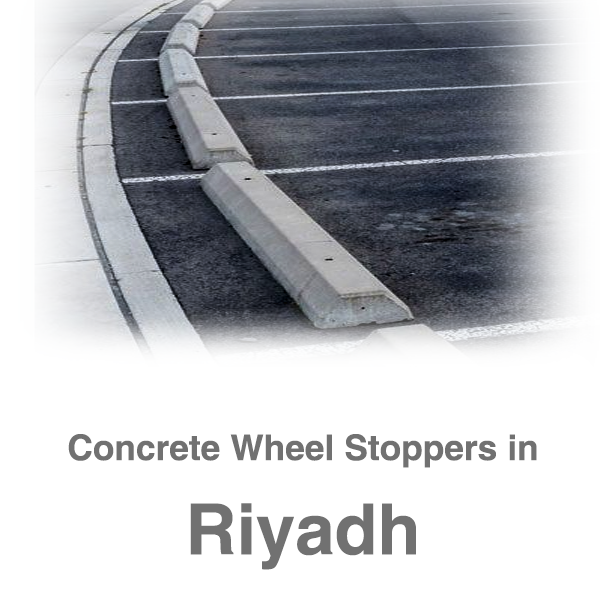 Concrete Wheel Stoppers in Riyadh 2026 Saudi Arabia